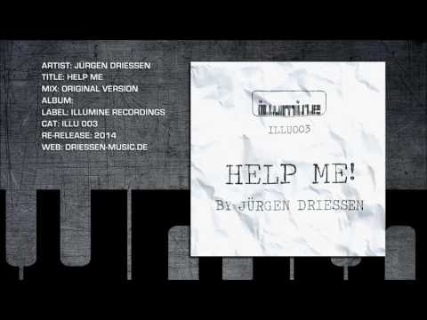 Jürgen Driessen - Help Me - Original Version