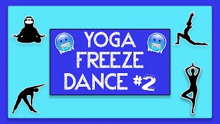 PE Games: Yoga Freeze Dance #2