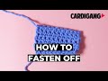 How to fasten off your crochet | Crochet with Cardigang