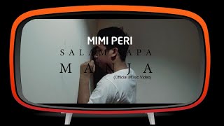 Download lagu Mimi Peri - Salam Sapa Manja mp3 Download lagu Mimi Peri - Salam Sapa Manja mp3