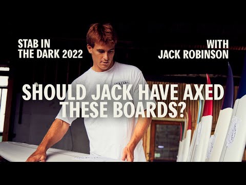 Should Jack Have Axed These Boards? | Stab In The Dark with Jack Robinson