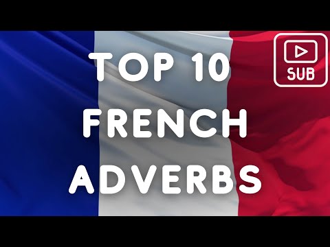 TOP 10 French Adverbs | Level A1-A2