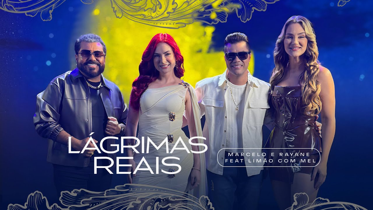Marcelo e Rayane feat Limão com Mel - Lágrimas Reais
