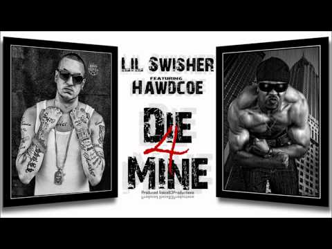 Lil Swisher ft. Chris Tyrone - Die 4 Mine