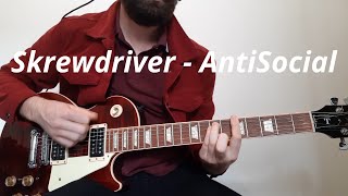 Skrewdriver   Antisocial Guitar Cover