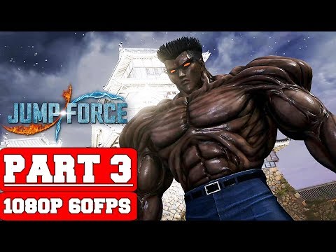 JUMP FORCE - Gameplay Walkthrough Part 3 - Toguro Boss Fight - No Commentary (PC)