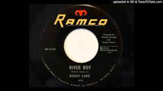 Buddy Long - River Boy (Ramco 1974)