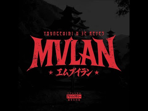 YOVNGCHIMI x JC REYES - MVLAN (LETRA)