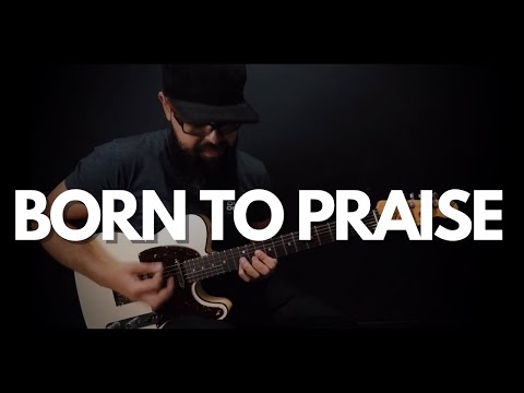 Born To Praise - Planetshakers
