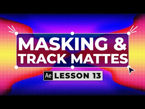 Master Masking and Track Mattes in After Effects || After Effects Course Lesson 13