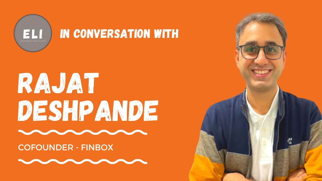 Finbox: Unraveling Financial Insights - The Inspiring Success Story of Rajat Deshpande