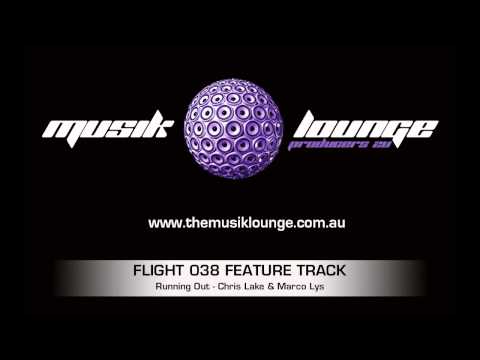 Flight 038 Feature Track | Running Out - Chris Lake & Marco Lys