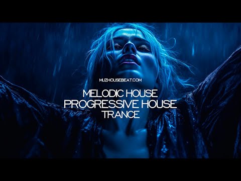 Progressive House - Melodic House 2023-07-17