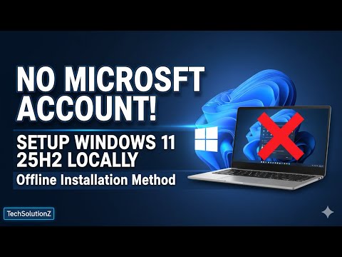 Как настроить обход Windows 11 25H2 с локальной учетной записью и без учетной записи Microsoft
