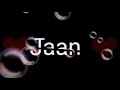 Jaan Ka Lover