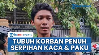 Kesaksian Kakak Korban Ledakan SMAN 72 Jakarta, Ungkap Tuduh Adek Penuh Serpihan Kaca hingga Paku