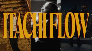 ITACHI FLOW Music Video