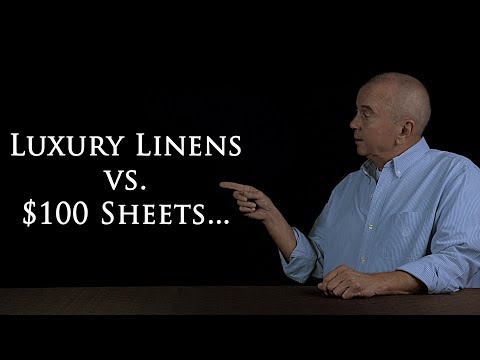 Luxury Linens vs. $100 sheets, there is a difference.