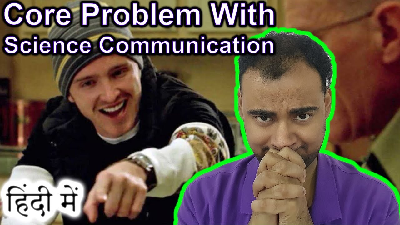 Core Problem With Science Communication in HINDI {Future Friday}