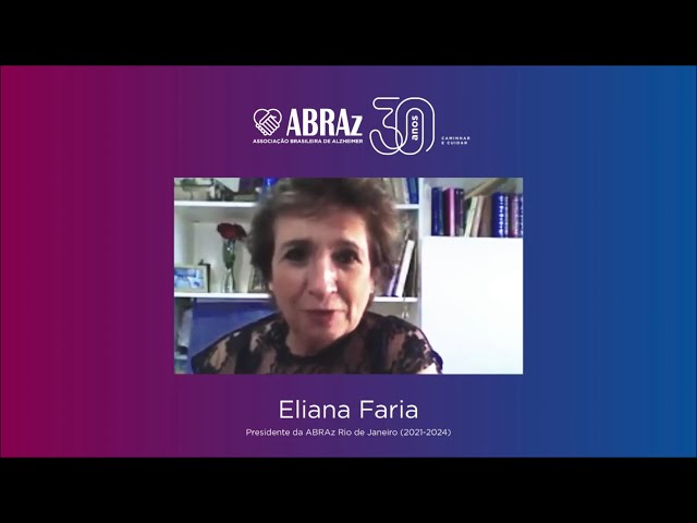 Entrevista com Eliana Faria, da ABRAz Rio de Janeiro,  para a comemoração dos 30 anos da ABRAz. Eliana fala dos desafios durante toda sua história com a ABRAz, do curso profissionalizante para cuidadores que criou e das dificuldades com a pandemia.'