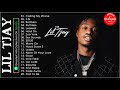 L I L T J A Y GREATEST HITS FULL ALBUM BEST SONGS OF L I L T J A Y PLAYLIST 2021