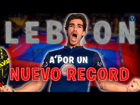 JUAN LEBRON A POR UN NUEVO RECORD *WORLD PADEL TOUR 2020* – el4Set