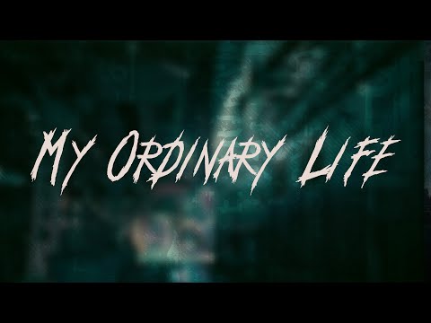 The Living Tombstone - My Ordinary Life | Lyrics