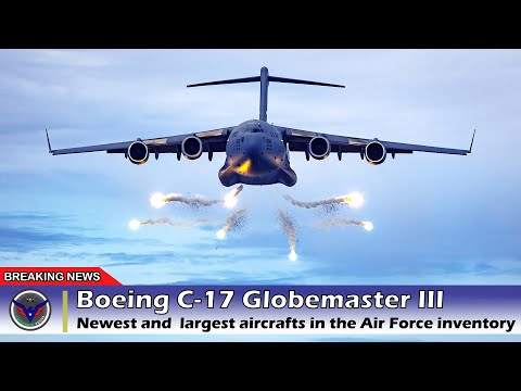 US C-17 Globemaster III : The Giant Military Transport Aircraft