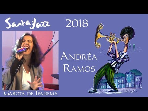 Santa Jazz 2018 - Trio ViaBrasil e Andréa Ramos - Garota de Ipanema - Victor Humberto