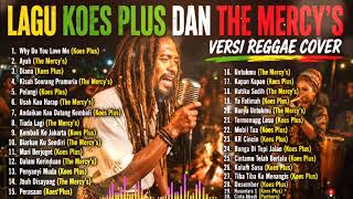 Download lagu 🔴 Live Lagu Koes Plus dan The Mercy's Versi Reggae Cover | Dengarkan Lagu Legendaris Ini Kenangan mp3