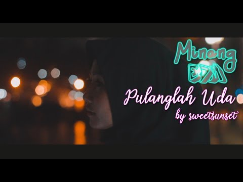 UA ft. Cindy - PULANGLAH UDA (Cover) Minang EDM