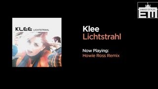 Klee - Lichtstrahl (Howie Ross Remix)