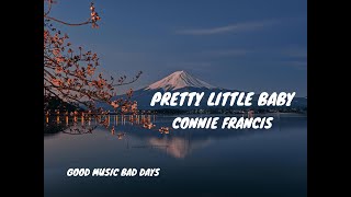 Download lagu Connie Francis – Pretty Little Baby | Lirik Terjemahan Indonesia mp3