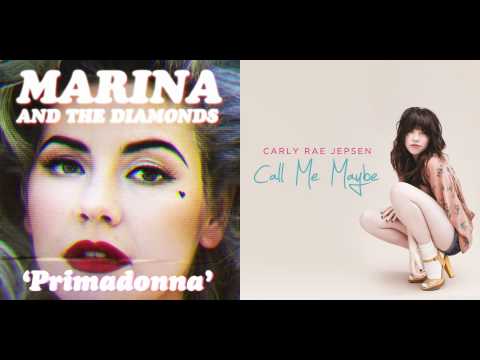 Marina & The Diamonds vs. Carly Rae Jepsen - Call Me Primadonna