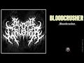 Brutal Death Metal 2024 Full Album BLOODCRUSHER Bloodcrusher