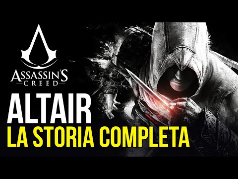 Assassin's Creed: The Complete Story of Altaïr, from Games to Novels