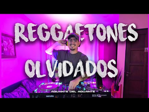 REGGAETONES OLVIDADOS MIX 🍑 //DJ PARADOX AGUANTE DEL AGUANTE 🍍