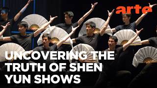 The Dark Side of Shen Yun Shows | ARTE.tv Documentary