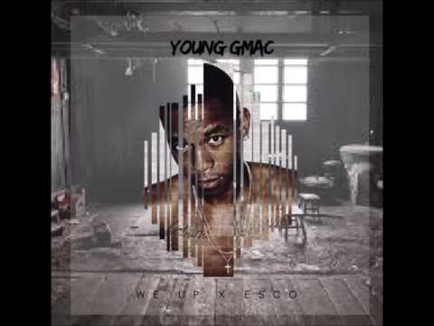 Young Gmac x We Up