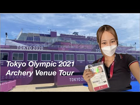 Olympic Tokyo Archery Venue Tour 2020/2021 Japan