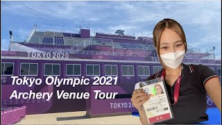 Olympic Tokyo Archery Venue Tour 2020/2021 Japan