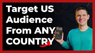 How to Target US Audience on TikTok from Another Country 2024 - Full Guide
