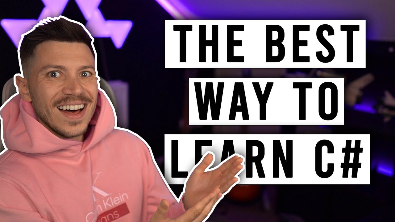 The Best Way to Learn C# in 2026 is Here