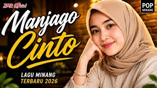 Download lagu Manjago Cinto | Pop Minang 2026 mp3 Download lagu Manjago Cinto | Pop Minang 2026 mp3