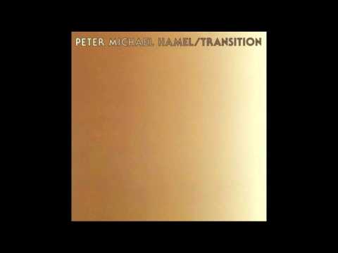 PETER MICHAEL HAMEL - Transition [full album]