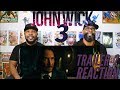 John Wick 3 Parabellum Trailer 2 Reaction