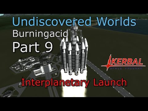 KSP Undiscovered Worlds - Part 9 - Interplanetary Launch