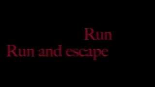 RED ~ Run and Escape ~ Lyrics
