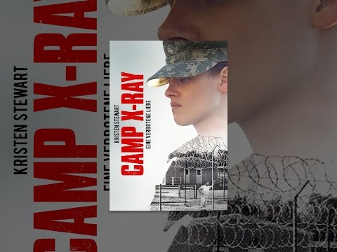 Camp X-Ray - Eine verbotene Liebe