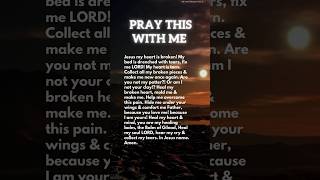MY HEART IS TORN #dailyprayer #christianmotivation #shortsfeed  #faith #hope #shorts #praywithme